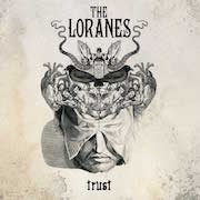 Review: The Loranes - Trust